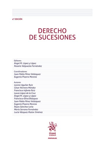 Derecho de Sucesiones 4ª Edición (Manuales de Derecho Civil y Mercantil)