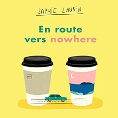 Page de couverture de En route vers nowhere