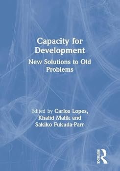 Paperback Capacity for Development: New Solutions to Old Problems Book
