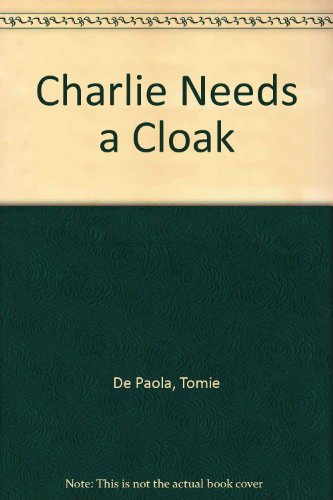 Charlie Needs a Cloak 9999972551 Book Cover
