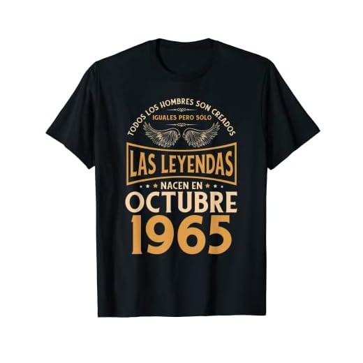 Cumpleaños Hombre Regalos Las Leyendas Octubre 1965 Camiseta