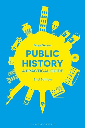 Public History: A Practical Guide view 2