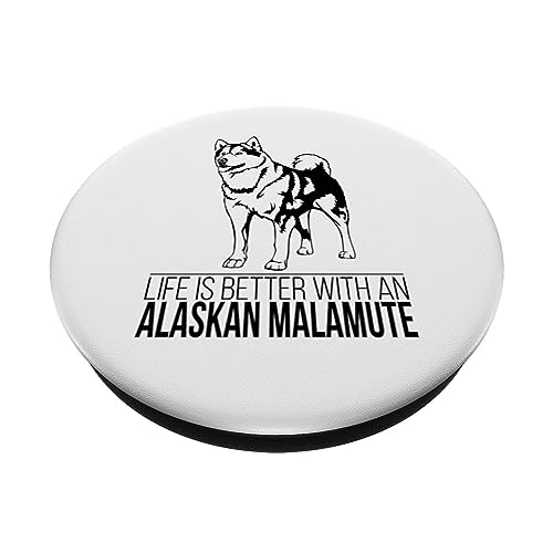 Life is Better with an Alaskan Malamute dog mom dog PopSockets Swappable PopGrip, Black - Image 2