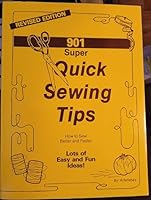 901 Super Quick Sewing Tips: How to Sew Better and Faster B000R1S30Q Book Cover