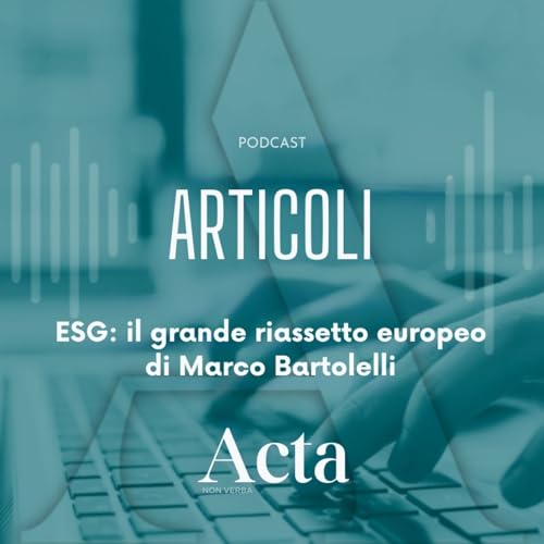 33 ESG Il grande riassetto europeo