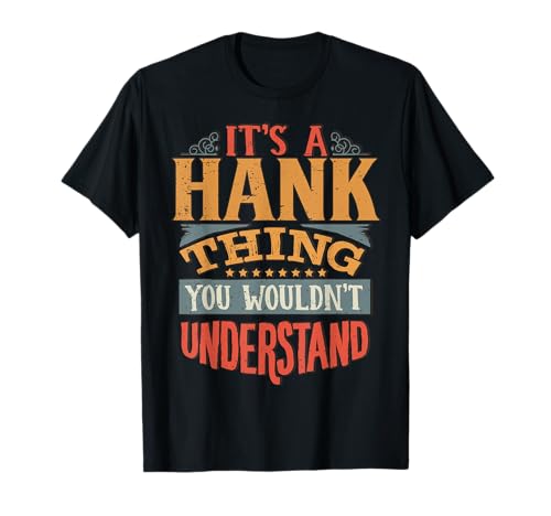 Hank Name T-Shirt