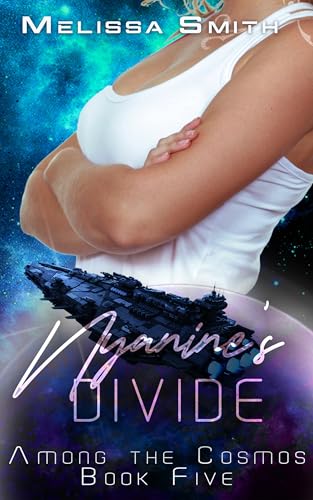 Nyanine's Divide : Among the Cosmos book 5