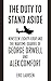 The Duty to Stand Aside: Nineteen Eighty-Four and the Wartime Quarrel of George Orwell and Alex Comfort