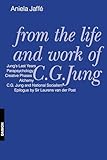 From the Life and Work of C.G. Jung