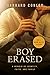 Boy Erased (Movie Tie-In): A Memoir of Identity, Faith, and Family