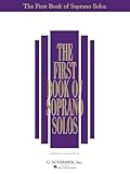 The First Book of Soprano Solos