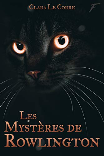 Télécharger Les mystères de Rowlington Gratuit