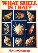 What Shell Is That?: Neville Coleman: 9780725408855: Amazon.com: Books