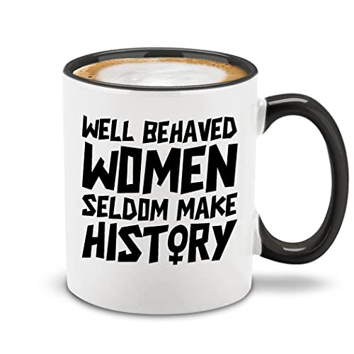 shop4ever Well Behaved Women Ceramic Mug 11 oz.