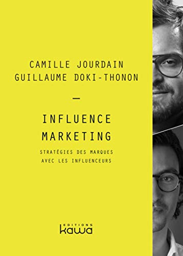  Influence Marketing: Stratégie des marques avec les influenceurs PDF