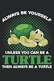 always be yourself unless you can be a turtle: terminplaner 2023 terminplaner a5 terminplaner a5 2023 kalender 2023 terminplaner a5