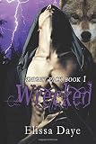 Wrecked: Knight Pack  Wolf Shifter Paranormal Romance (Knight Pack Series)