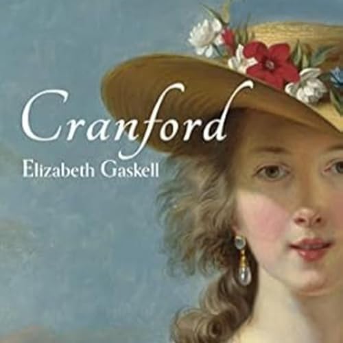 204: Cranford: A Delicada Arte de Viver com Dignidade