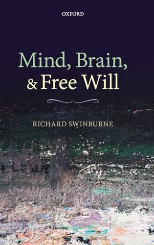 Mind, Brain, and Free Will view 2