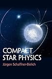 Compact Star Physics