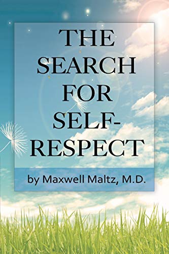 The Search For Self-Respect