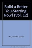 Build a Better You-Starting Now! 0882052012 Book Cover