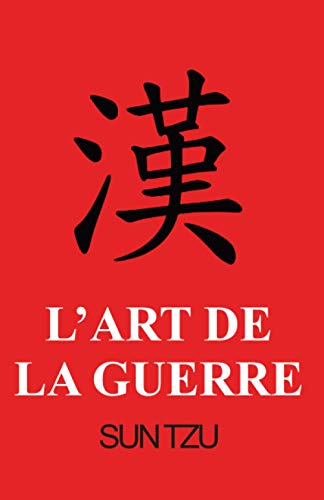 Télécharger L'art de la guerre Sun Tzu: Édition complète et originale, format de poche PDF Ebook En Ligne