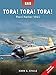 Tora! Tora! Tora!: Pearl Harbor 1941 (Raid)