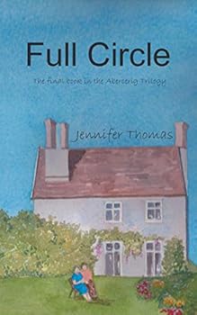 Full Circle: The final book in the Abercerig Trilogy