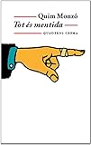  Tot és mentida (Biblioteca Mínima)