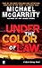Under the Color of Law (Kevin Kerney)
