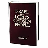 Israel, The Lord's Chosen People