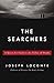 The Searchers: A Quest for Faith in the Valley of Doubt