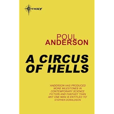 A Circus of Hells: A Flandry Book