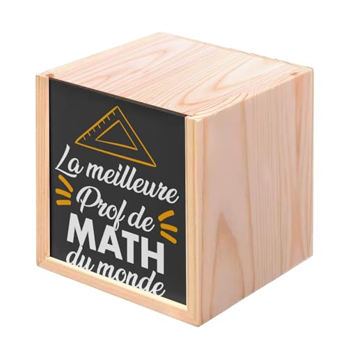 Fabulous Boite en Bois Coffret - La Meilleure Prof de Math du Monde College Lycee Professeur (10 x 10 x 10 cm)
