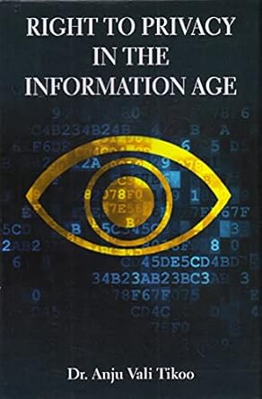 Right to Privacy in the Information Age