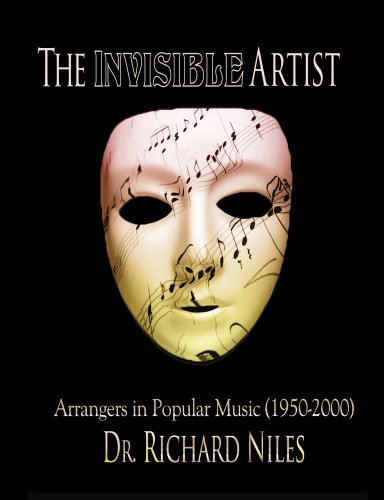 The Invisible Artist: Arrangers in Popular Music (1950 - 2000)