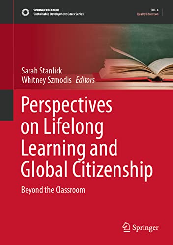 Perspectives on Lifelong Learning and Global Citizenship: Beyond the Classroom