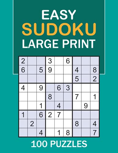 Easy Sudoku Large Print: 100 Puzzles Easy Sudoku