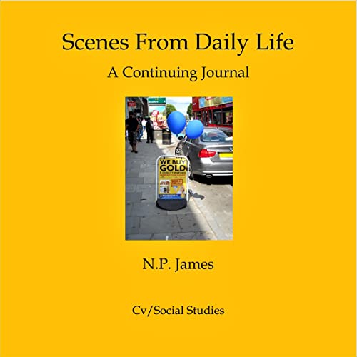 Scenes from Daily Life : N.P. James episode artwork