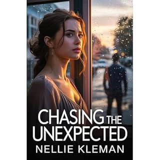 Chasing the Unexpected Audiolibro Por Nellie Kleman arte de portada