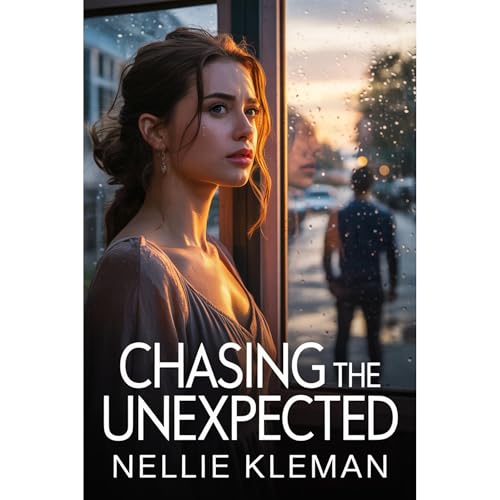 Chasing the Unexpected Audiolibro Por Nellie Kleman arte de portada