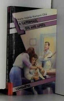 Paperback Cavernale, 10 ans après La [French] Book
