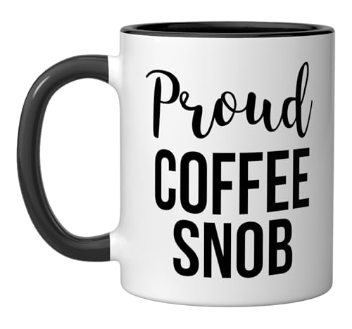 Proud Coffee Snob Snarky Ceramic Mug, Black/White