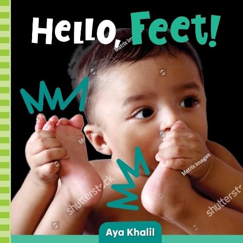 Hello, Feet! (Hello, Body!)