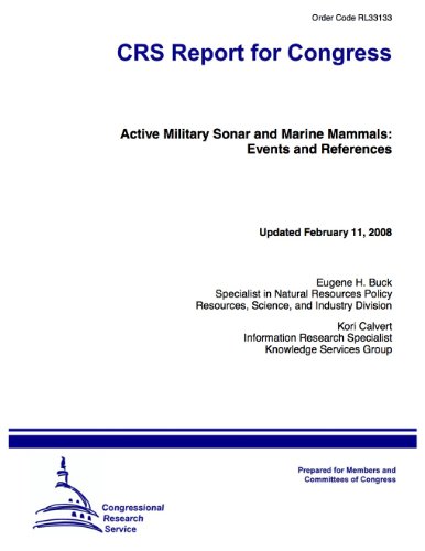 Active Military Sonar and Marine Mammals: Events and References (English Edition)
