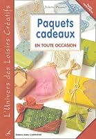 paquets cadeaux en toutes occasions 2841672522 Book Cover