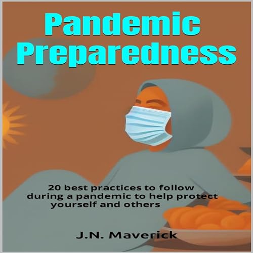 Pandemic Preparedness by J.N. Maverick episode artwork