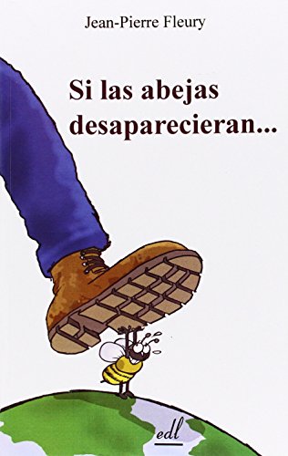 Portada de Si las Abejas Desaparecieran
