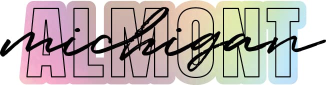 Almont Michigan Souvenir Vinyl Decal Sticker Holographic Script Design 8 Inch